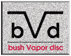 bush Vapor disc